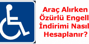Engelli ÖTV indirimi